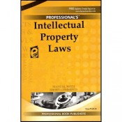 Professional's Intellectual Property Laws [IPR] Manual with Short Comments  